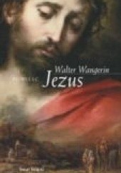 Okładka książki Jezus Walter Wangerin