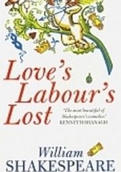 Okładka książki Love's Labour's Lost William Shakespeare