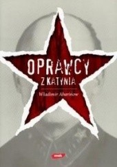 Okładka książki Oprawcy z Katynia Władimir Beketow