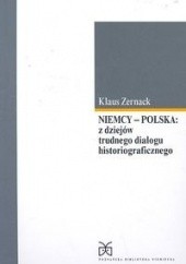 Okładka książki Niemcy-Polska z dziejów trudnego dialogu historiograficznego Klaus Zernack