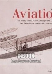 Okładka książki Aviation.The Early Years - Peter Almond Peter Almond