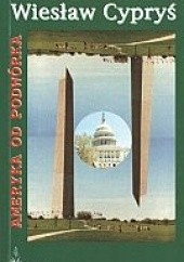 Okładka książki Ameryka od podwórka Wiesław Cypryś