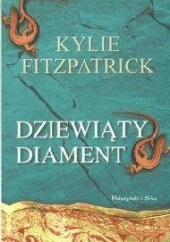 Okładka książki Dziewiąty diament Kylie Fitzpatrick