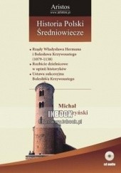 Okładka książki Historia Polski: średniowiecze t. 19 Michał Kopczyński