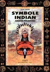 Okładka książki Symbole Indian Ameryki Północnej Heike Owusu
