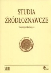 Okładka książki Studia źródłoznawcze Commentationes tom XLIII Redakcja pisma Studia Źródłoznawcze