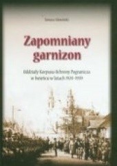 Okładka książki zapomniany garnizon Tomasz Głowiński