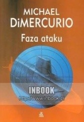 Okładka książki Faza ataku Michael DiMercurio