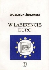 Okładka książki W labiryncie euro Wojciech Żeromski