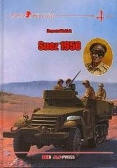 Okładka książki Suez 1956 Krzysztof Kubiak