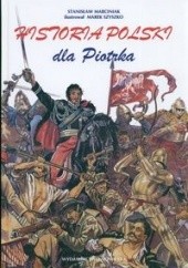Okładka książki Historia Polski dla Piotrka