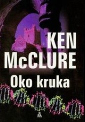Okładka książki Oko kruka Ken McClure
