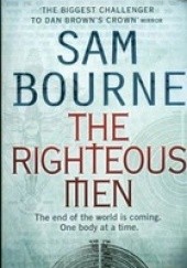 Okładka książki The Righteous Men Sam Bourne