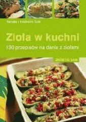 Okładka książki Zioła w kuchni Fridhelm Volk, Renate Volk