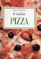 Okładka książki W kuchni. Pizza Franca Feslikenian