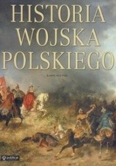 Okładka książki Historia wojska polskiego Karol Olejnik