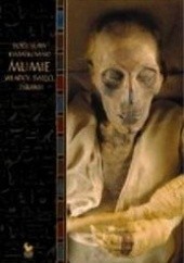 Okładka książki Mumie. Władcy, święci, tyrani Bogusław Kwiatkowski