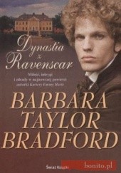 Okładka książki Dynastia z Ravenscar Barbara Taylor Bradford