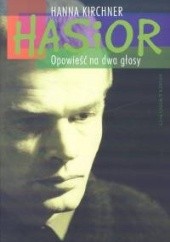 Okładka książki Hasior. Opowieść na dwa głosy Hanna Kirchner