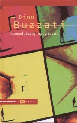 Okładka książki Sześćdziesiąt opowiadań Dino Buzzati