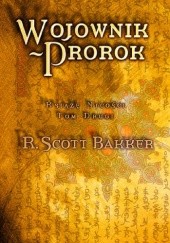Okładka książki Wojownik-Prorok R. Scott Bakker