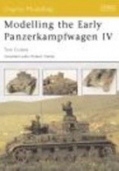 Okładka książki Modelling the Early Panzerkampfwagen IV T. Cockle