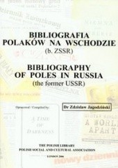 Okładka książki Bibliografia polaków na wschodzie Zdzisław Jagodziński