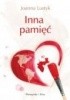 Okładka książki Inna pamięć Joanna Lustyk