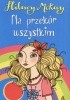 Okładka książki Na przekór wszystkim Hilary McKay