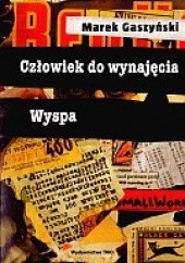 Okładka książki Człowiek do wynajęcia. Wyspa Marek Gaszyński