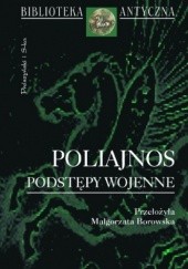 Okładka książki Podstępy wojenne Poliajnos