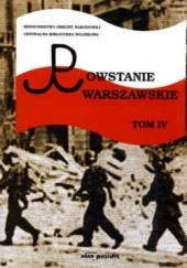 Okładka książki Powstanie Warszawskie. Tom IV Irena Sawicka