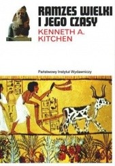 Okładka książki Ramzes Wielki i jego czasy Kenneth A. Kitchen