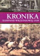 Okładka książki Kronika kampanii wrześniowej 1939 + Teczka Andrzej Krzysztof Kunert, Zygmunt Walkowski