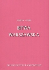 Okładka książki Bitwa Warszawska Marian Kukiel