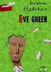 Okładka książki Eve Green Susan Fletcher