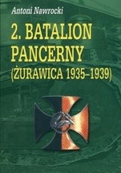 2. Batalion Pancerny (Żurawica 1935-1939)