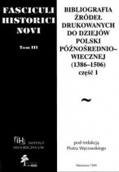 Okładka książki Fasciculi Historici Novi. Tom 3 Piotr Węcowski