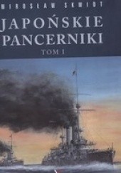 Okładka książki Japońskie pancerniki  tom 1 Mirosław Skwiot