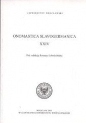 Okładka książki Onomascica Slavogermanica XXIV Romana Łobodzińska