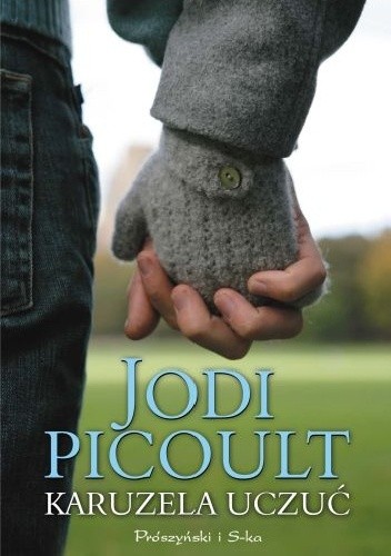 Okładka książki Karuzela uczuć Jodi Picoult