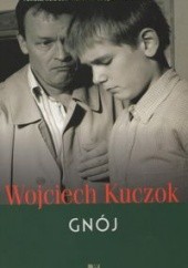 Okładka książki Gnój Wojciech Kuczok