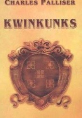 Okładka książki Kwinkunks Charles Palliser