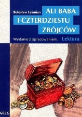 Okładka książki Ali Baba i czterdziestu zbójców. Wydanie z opracowaniem i streszczeniem Bolesław Leśmian