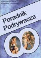 Okładka książki Poradnik Podrywacza Bartek Cieniewski