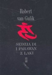 Okładka książki Sędzia Di i parawan z laki Robert Van Gulik