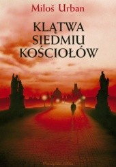 Okładka książki Klątwa siedmiu kościołów Miloš Urban
