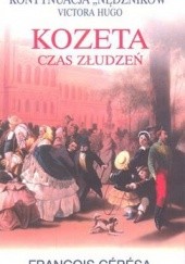 Okładka książki Kozeta. Czas złudzeń Francois Ceresa