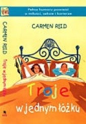 Okładka książki Troje w jednym łóżku Carmen Reid