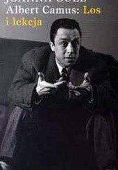 Okładka książki Albert Camus Los i lekcja Joanna Guze